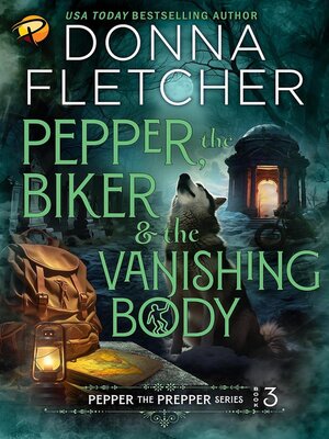 cover image of Pepper, the Biker & the Vanishing Body